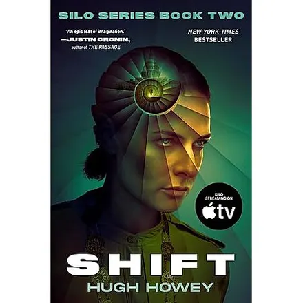 Shift: Book Two of the Silo Series by Hugh Howey (eBook)