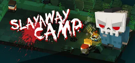 Slayaway Camp (PC)