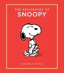The Philosophy of Snoopy (Peanuts Guide to Life) Hardcover Book